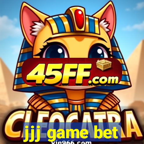 jjj game bet